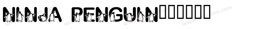 Ninja Penguin字体转换